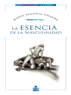 cover image of La esencia de la masculinidad